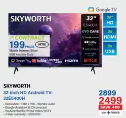Incredible Connection SKYWORTH 32-inch HD Android TV- 32E5400H offer