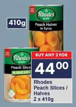 President Hyper Rhodes Peach Slices/ Halves offer