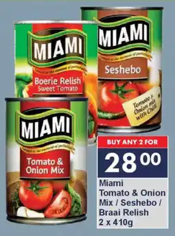 President Hyper Miami Tomato & Onion Mix/ Seshebo/ Braai Relish offer