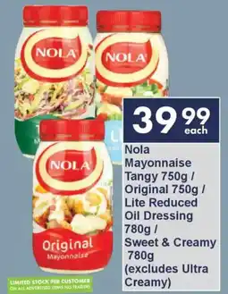 President Hyper Nola Mayonnaise Tangy/ Original/ Lite Reduced Oil Dressing/ Sweet & Creamy offer