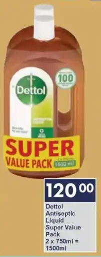 President Hyper Dettol Antiseptic Liquid Super Value Pack offer