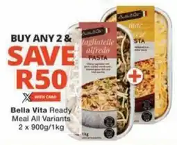 Checkers Hyper Bella Vita Ready Meal All Variants offer