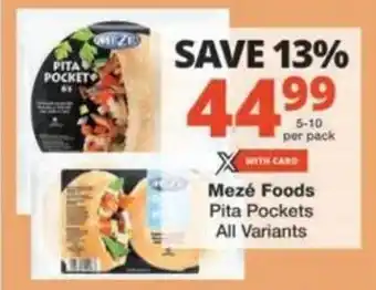 Checkers Hyper Mezé Foods Pita Pockets All Variants offer