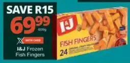 Checkers Hyper I&J Frozen Fish Fingers offer