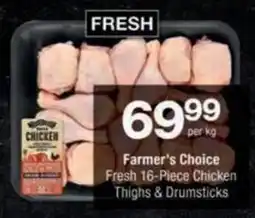 Checkers Hyper Farmer's Choice Fresh Chicken Thighs & Drumsticks offer
