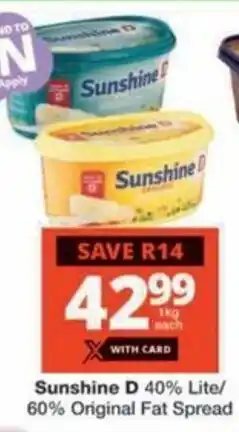 Checkers Hyper Sunshine D 40% Lite/ 60% Original Fat Spread offer
