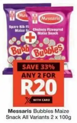 Checkers Hyper Messaris Bubbles Maize Snack All Variants offer