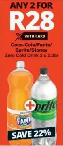 Checkers Hyper Coca-Cola/ Fanta/ Sprite/ Stoney Zero Cold Drink offer