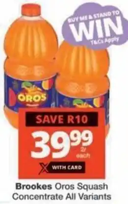 Checkers Hyper Brookes Oros Squash Concentrate All Variants offer