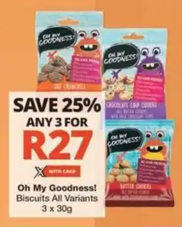 Checkers Hyper Oh My Goodness! Biscuits All Variants offer