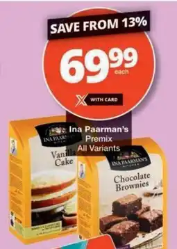 Checkers Hyper Ina Paarman's Premix Vanilla All Variants offer
