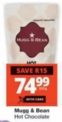 Checkers Hyper Mugg & Bean Hot Chocolate offer