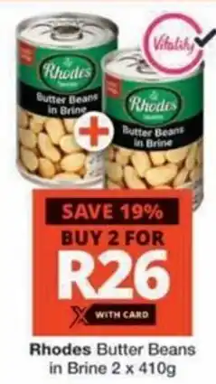 Checkers Hyper Rhodes Butter Beans in Brine offer
