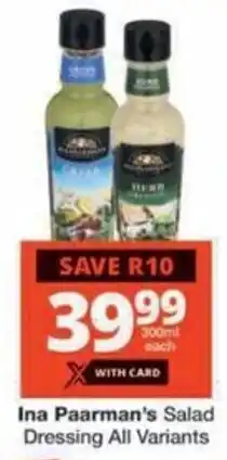 Checkers Hyper Ina Paarman's Salad Dressing All Variants offer