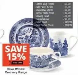 Checkers Hyper Blue Willow Crockery Range offer