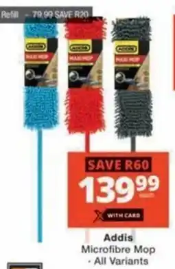 Checkers Hyper Addis Microfibre Mop offer