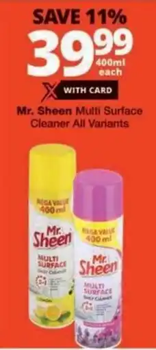 Checkers Hyper Mr. Sheen Multi Surface Cleaner All Variants offer