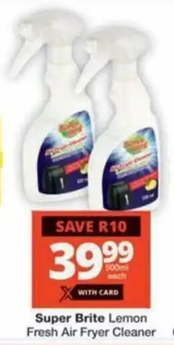 Checkers Hyper Super Brite Lemon Fresh Air Fryer Cleaner offer