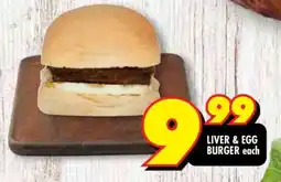 Shoprite LIVER & EGG BURGER each offer