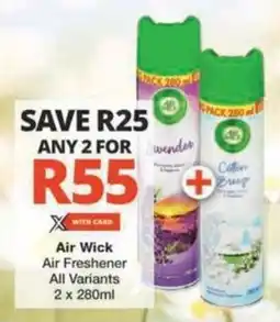Checkers Hyper Air Wick Air Freshener All Variants offer