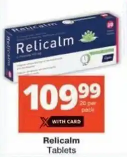 Checkers Hyper Relicalm Tablets offer