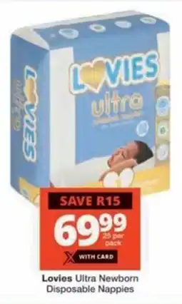Checkers Hyper Lovies Ultra Newborn Disposable Nappies offer