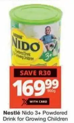 Checkers Hyper Nestlé Nido 3+ Powdered Drink for Growing Children offer