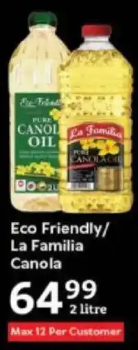 Oxford Freshmarket Eco Friendly/ La Familia Canola offer