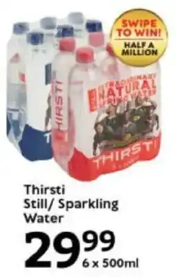 Oxford Freshmarket Thirsti Still/ Sparkling Water offer