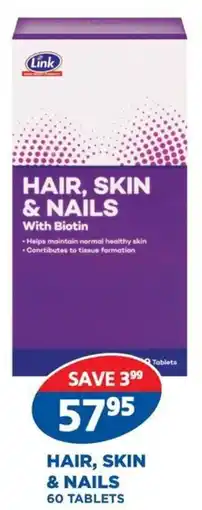 Link Pharmacy Link hair, skin & nails offer