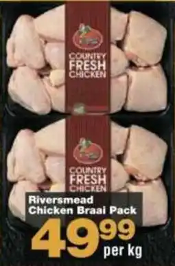 Check Star Riversmead Chicken Braai Pack offer