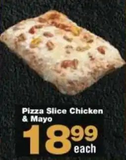 Check Star Pizza Slice Chicken & Mayo offer