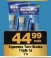 Check Star Supermax Twin Blades Triple offer