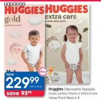 Clicks Huggies Disposable Nappies Gold Jumbo Pack or Extra Care Value Pack offer