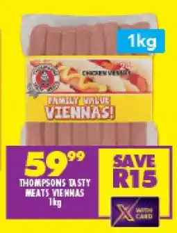 Shoprite THOMPSONS TASTY MEATS VIENNAS 1kg offer