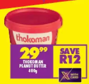 Shoprite THOKOMAN PEANUT BUTTER 400g offer
