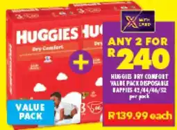 Shoprite HUGGIES DRY COMFORT VALUE PACK DISPOSABLE NAPPIES 43/44/46/52 offer