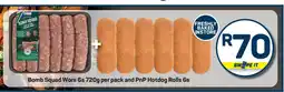Pick n Pay Bomb Squad Wors 6s 720g per pack and PnP Hotdog Rolls 6s offer