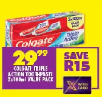 Shoprite COLGATE TRIPLE ACTION TOOTHPASTE 2x100ml VALUE PACK offer