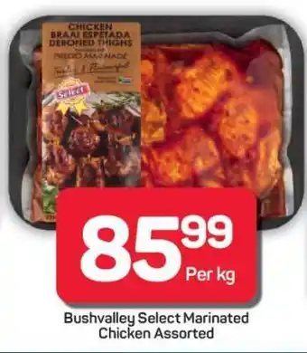 Pick n Pay Hypermarket Bushvalley Select Marinated Chicken Assorted offer
