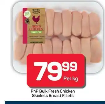 Pick n Pay Hypermarket PnP Bulk Fresh Chicken Skinless Breast Fillets offer