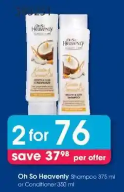 Clicks Oh So Heavenly Shampoo or Conditioner offer
