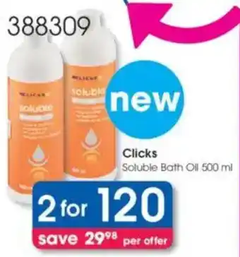 Clicks Clicks Soluble Bath Oil offer