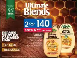 Clicks Garnier Ultimate Blends Shampoo or Conditioner offer
