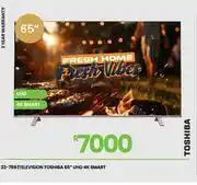 Fair Price Toshiba 65 UHD 4K Smart Television 23-789 offer