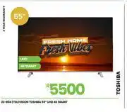 Fair Price Toshiba 55 4K Smart UHD Television 23-804 offer