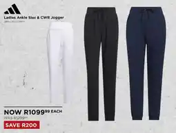 The Pro Shop Adidas Ladies Ankle Slax & CWR Jogger offer