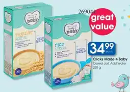 Clicks Clicks Made 4 Baby Cereal Just Add Water offer