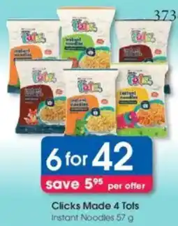 Clicks Clicks Made 4 Tots Instant Noodles offer