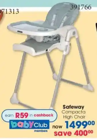 Clicks Safeway Compacta High Chair offer